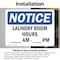 Signmission Laundry Room Hours _ Am - _ Pm, 10 in W x Rectangle, Vinyl Decal OS-2PACK-NS-D-710-L-13977 - alternate 3